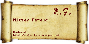 Mitter Ferenc névjegykártya
